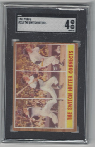 The Switch Hitter Connects #318 1962 Topps card
