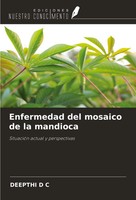 Enfermedad Del Mosaico De La Mandioca SituacióN Actual Y Perspectivas C Buch