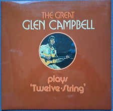 THE GREAT GLEN CAMPBELL PLAYS "TWELVE STRING" - 12" VINYL LP ALBUM RECORD NM