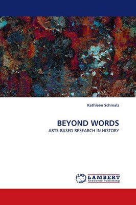 BEYOND WORDS Kathleen Schmalz