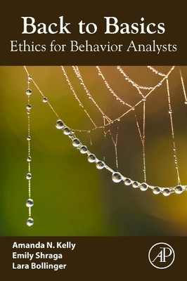 Back to Basics: Ethics for Behavior..., Bollinger, Lara