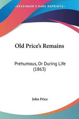 John Price | Old Price's Remains | Taschenbuch | Englisch (2008)