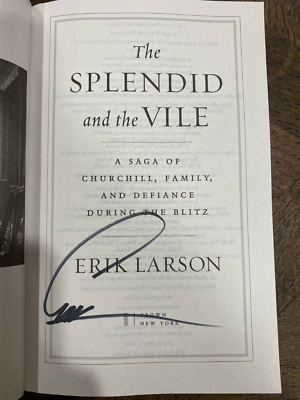 The Splendid and the Vile [Hardcover] Larson, Erik