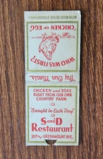 Vintage Matchbook Cover S and D Restaurant Who was First Chicken or Egg