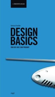 Design Basics: Von der Idee zum Produkt von Heufler... | Buch | Zustand sehr gut