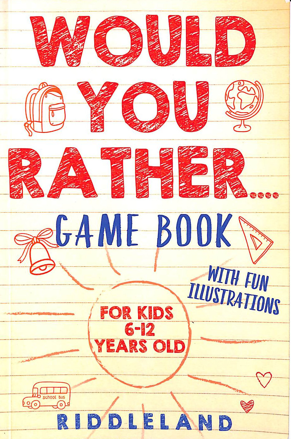 Would You Rather Game Book by Riddleland