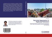 Recycled Aggregates In Highway Pavement Vahid Ayan