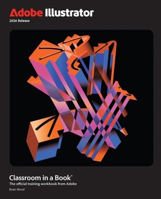 ADOBE ILLUSTRATOR CLASSROOM IN A BOOK by WOOD, BRIAN Paperback Self Help