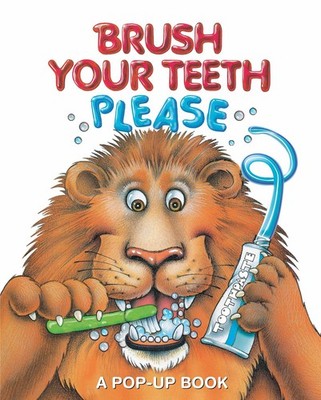 Brush Your Teeth, Please: A Pop-up Book - hardcover Pidgeon, Jean