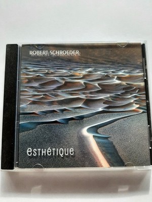 CD - Robert Schroeder: Esthetique (2011)