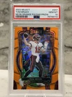 2022 Select #207 Tom Brady Neon Orange Pulsar Prizm 6/7 🔥 PSA 10