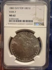 NGC MS62 1882-O/O Morgan Silver Dollar, Van-7 Top-100, Extremely Rare