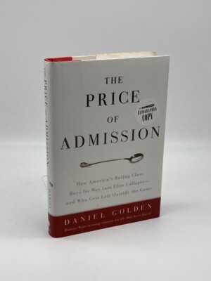 The Price of Admission (Signed!) How America's Ruling Class Buys its Way Into