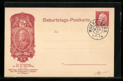 AK 90. Geburtstag und das 25 jährige Regierungs-Jubiläum des Prinzregenten Luit 