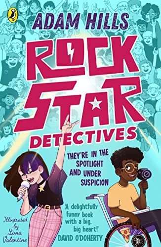 Rockstar Detectives (Rockstart Detectives, 1)-Adam Hills