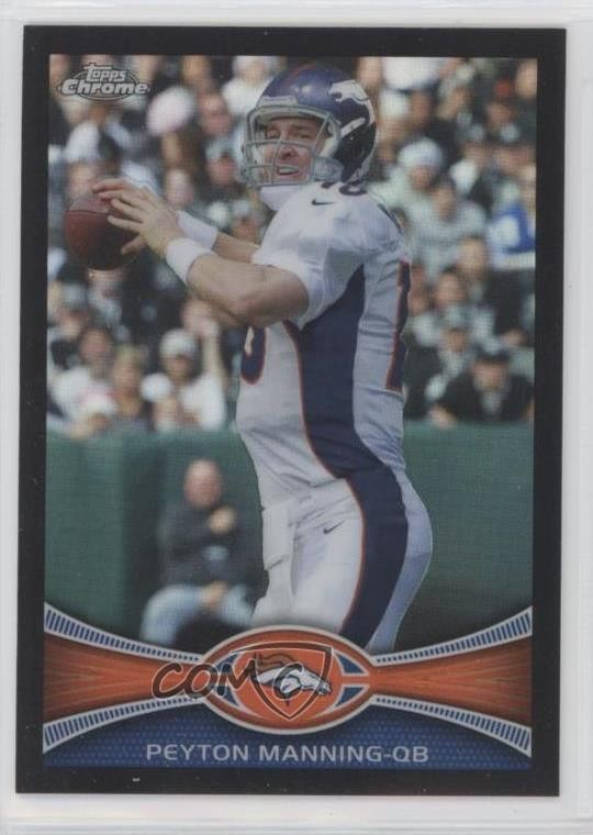 2012 Topps Chrome Black Refractor /299 Peyton Manning #161 HOF