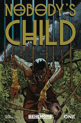 Nobodys Child #1 (of 6) Cvr C Borrallo (mr) Behemoth Comics Comic Book