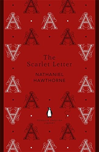 The Scarlet Letter (Penguin English Library) By Nathaniel Hawthorne