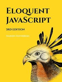 Eloquent JavaScript, 3rd Edition: A Modern Introduction ... | Buch | Zustand gut