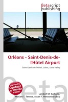 Lambert M. Surhone (U. A.) | OrléAns - Saint-Denis-De-L'hôTel Airport | Buch