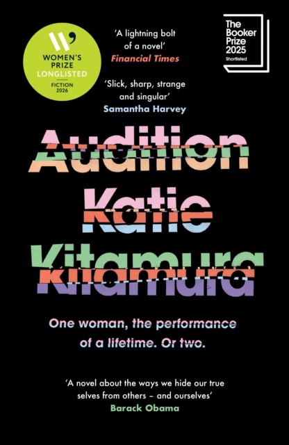Audition by Katie Kitamura (Paperback Book)