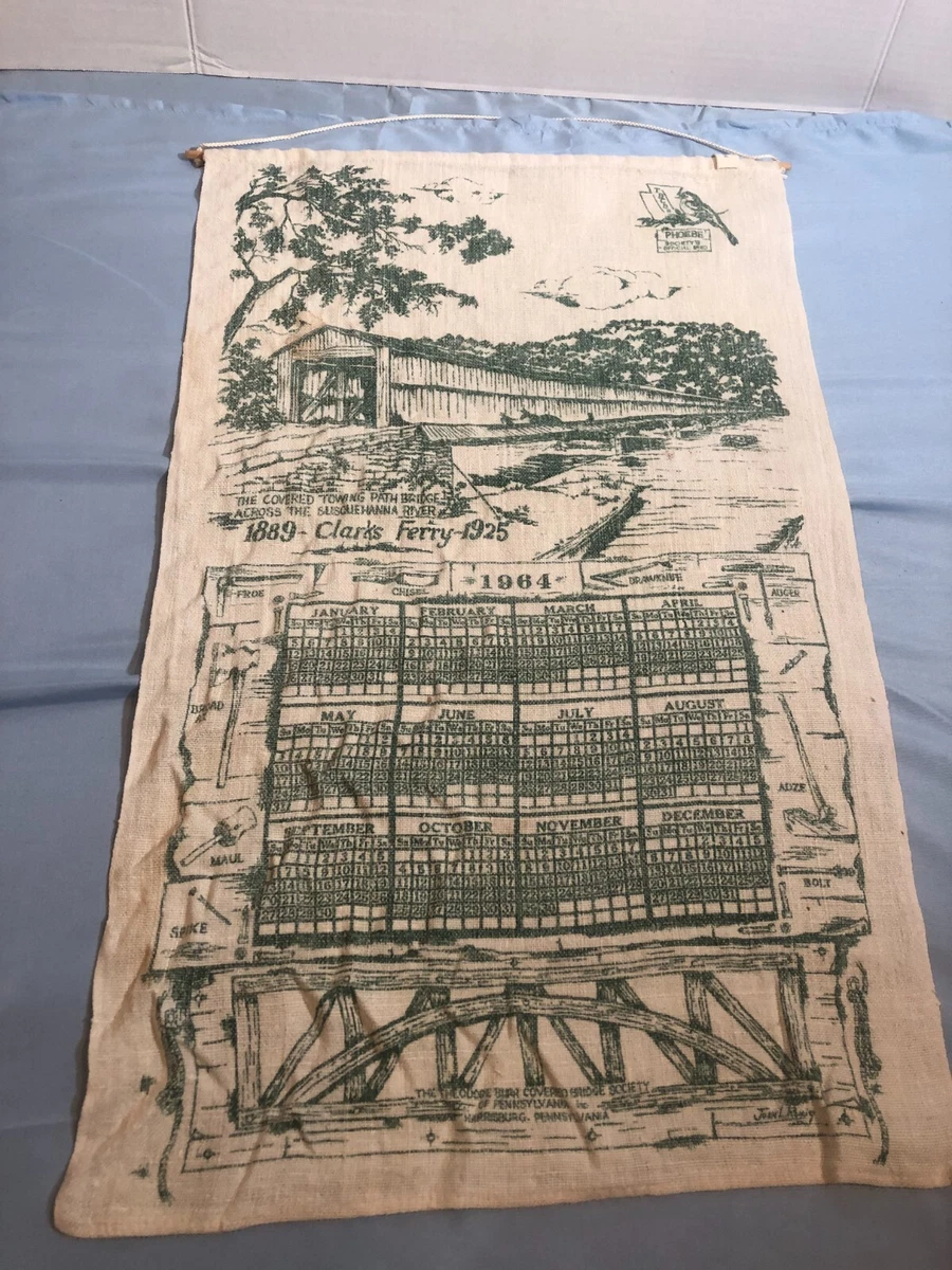 VINTAGE 1964 Linen Cloth Calendar Clark's Ferry Bridge Pennsylvania | eBay
