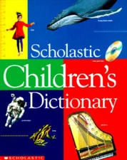 Scholastic Children's Dictionary - Library Binding - ACCEPTABLE