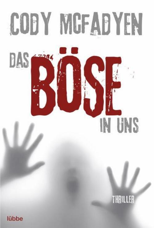Thumbnail - Mcfadyen Cody. Das Böse In Uns. Taschenbuch
