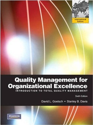 Quality Management for Organizational Excellence: Introduction to Total Quality: