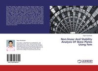 Non-Linear And Stability Analysis Of Skew Plates Using Fem Rajan Wankhade