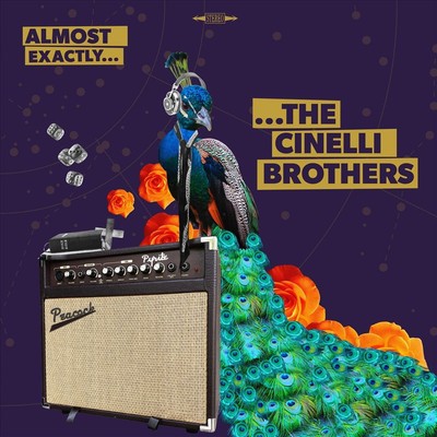 CINELLI BROTHERS - ALMOST EXACTLY