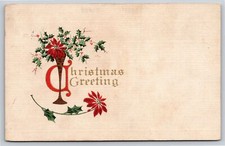 Christmas Greeting~Holly & Poinsettia Flower In Vase~Made In USA~Vtg Postcard