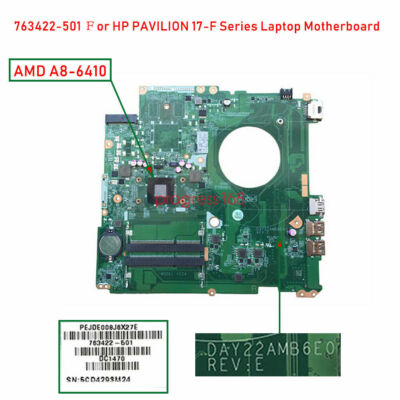 FOR HP 17-F 17Z-F A8-6410 DAY22AMB6E0/ A10-7300 DAY21AMB6D0 Motherboard Tested