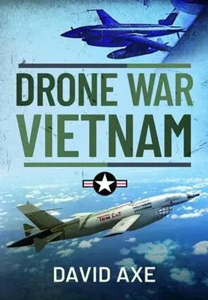 Drone War Vietnam | David Axe | Englisch | Buch | Gebunden | 2021-image