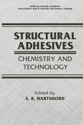 S. R. Hartshorn | Structural Adhesives | Taschenbuch | Englisch (2012) | 524 S.
