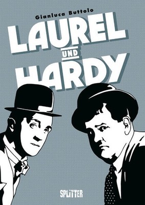 Laurel und Hardy | Gianluca Buttolo | deutsch | Laurel et Hardy