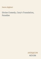Dante Alighieri | Divine Comedy, Cary's Translation, Paradise | Buch | Englisch
