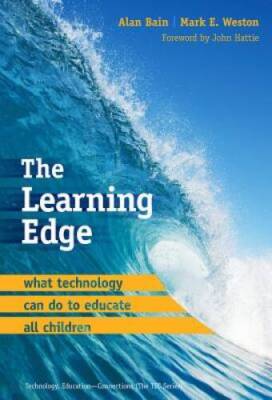 The Learning Edge: What Technology Can Do to Educate All Children (Techno - GOOD