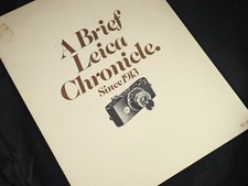 Leica Chronicle Since 1913 - 16 page Brochure - very interesting 