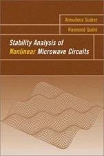 Stability Analysis of Nonlinear Microwave Circuits (Artech House Microwave Libra