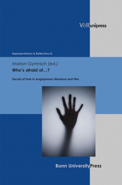 Who’s afraid of…?: Facets of Fear in Anglophone Literature and Film by Prof. Dr - Image 2