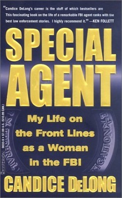 SPECIAL AGENT By Candice Delong **BRAND NEW**