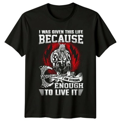 I Was Given This Life Herren T-Shirt Motivation Wikinger Vatertag Geschenk für Ihn