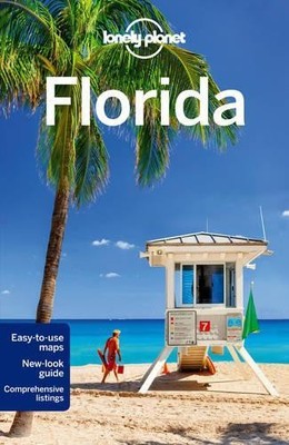 Lonely Planet Florida (Travel Guide) by Walker, Benedict 1742207529