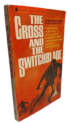 The Cross and the Switchblade - Reverand David Wilkerson - 1968 Pyramid Book PB