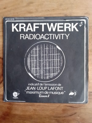 Kraftwerk - 7'' Radioactivity / Antenna France 