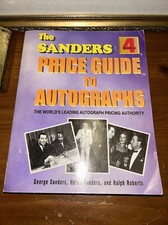 The Sanders Price Guide To Autographs 4th Edition Alexander Books 1997 F11