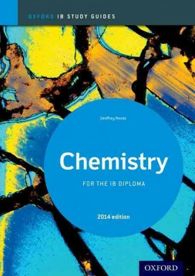 Chemistry for the IB Diploma, Paperback by Neuss, Geoffrey, Brand New, Free s...