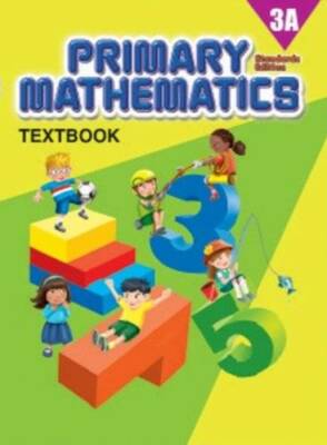 Primary Mathematics 3A, Textbook, Standards Edition - Paperback - GOOD