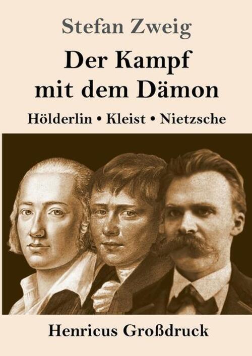 Thumbnail - Der Kampf Mit Dem Dämon (großdruck) Hölderlin, Kleist, Nietzsche